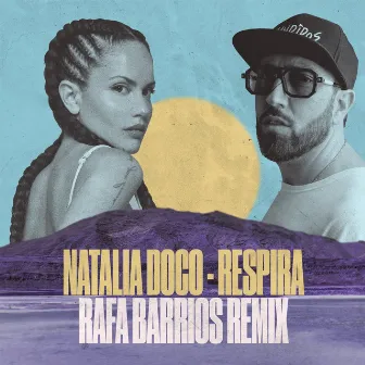 Respira (Rafa Barrios Remix) by Natalia Doco