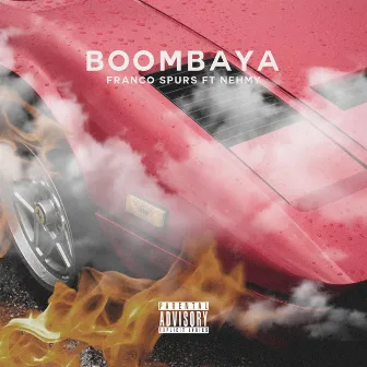 Boombaya by Franco Spurs