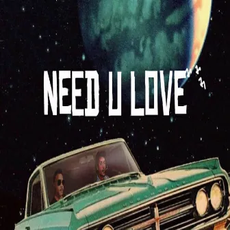 Need U Love by Soji Qibata