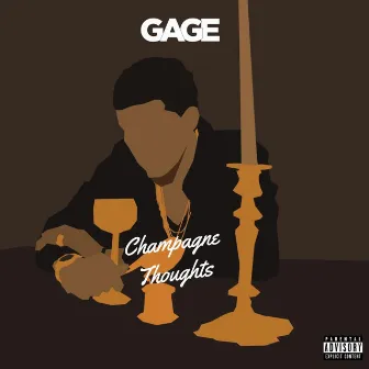 Champagne Thoughts by Gage