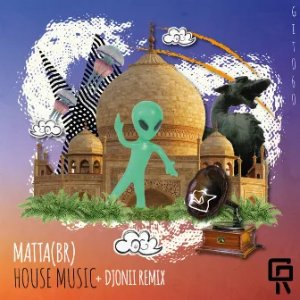 House Music by MATTA (BR)