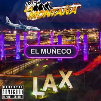 El Muñeco by Los De La Montaña