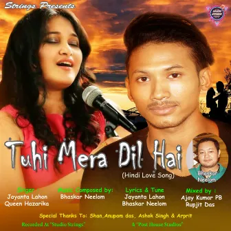 Tuhi Mera Dil Hai by Jayanta Lahon