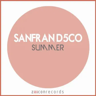 Summer by SanFran D!5co