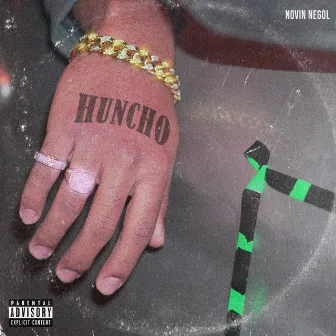 Huncho by Negol