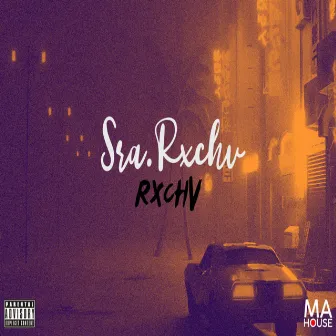 Sra. Rxchv by Rxchv