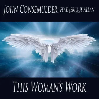 This Woman's Work by John Consemulder