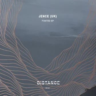 Fixated EP by Jence (UK)