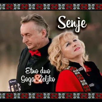 Senje by Etno Duo Goga I Željko