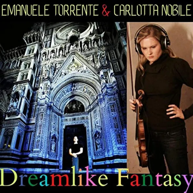 Dreamlike Fantasy for Violin Solo.