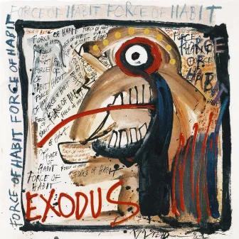 Force Of Habit (Reissue) by Exodus