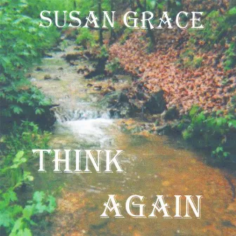 Think Again by Susan Grace