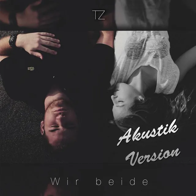 Wir beide - Akustik