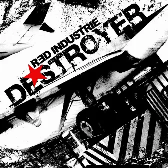 Destroyer by Red Industrie