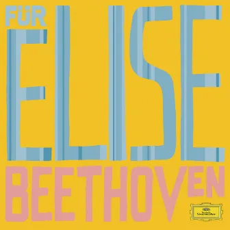 Beethoven: Für Elise by Emil Gilels