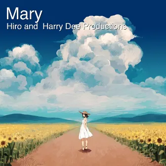 Mary by Harry Dee Productions