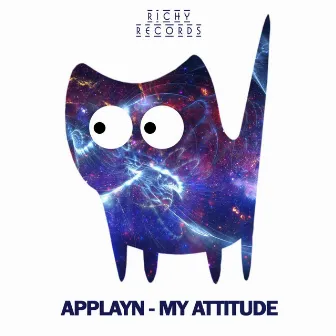 My Attitude by Applayn