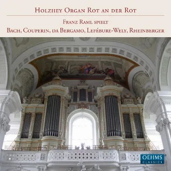 Holzhey Organ: Rot an der Rot by Franz Raml