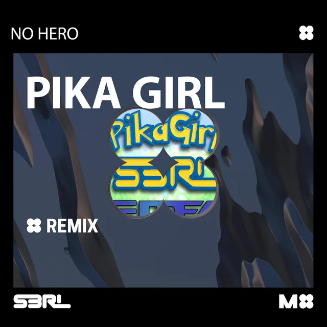 Pika Girl - No Hero Remix