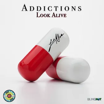 Addictions by Look Alive