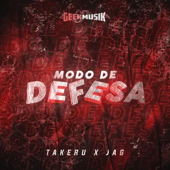 Modo de Defesa by Jag