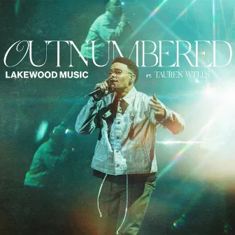 Outnumbered (Live) by Lakewood Music