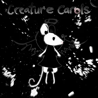 Creature Carols - The Winter EP by buggeyed