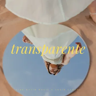 Transparente by King David Music