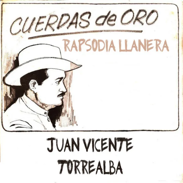 Cuerdas de Oro: Rapsodia Llanera