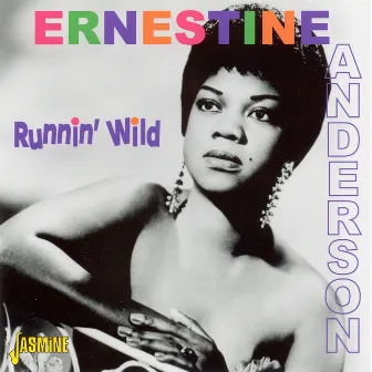 Runnin' Wild by Ernestine Anderson