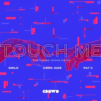 Touch Me by Aiden Jude