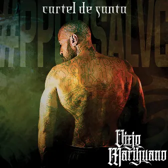 Viejo Marihuano by Cartel De Santa