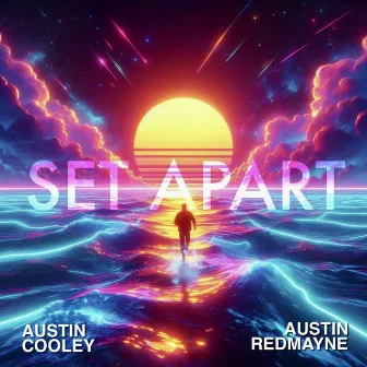 Set Apart by austin cooley