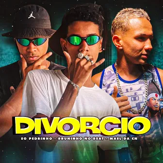 Divorcio by EO Pedrinho