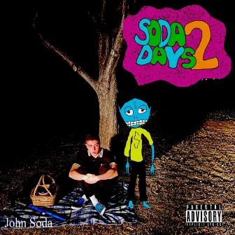 Soda Days 2 by John Soda