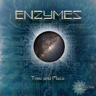 Time & Place by Enzymes