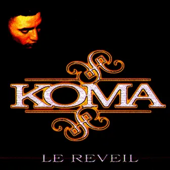 Le réveil by Koma