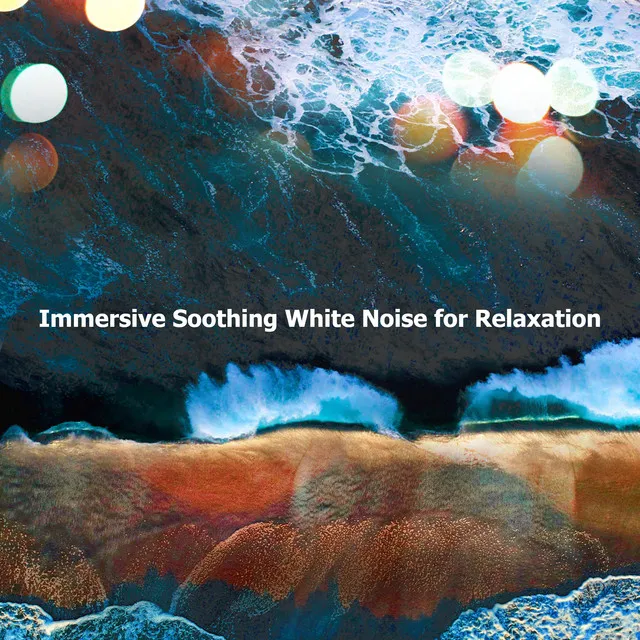 Immersive Soothing White Noise for Relaxation