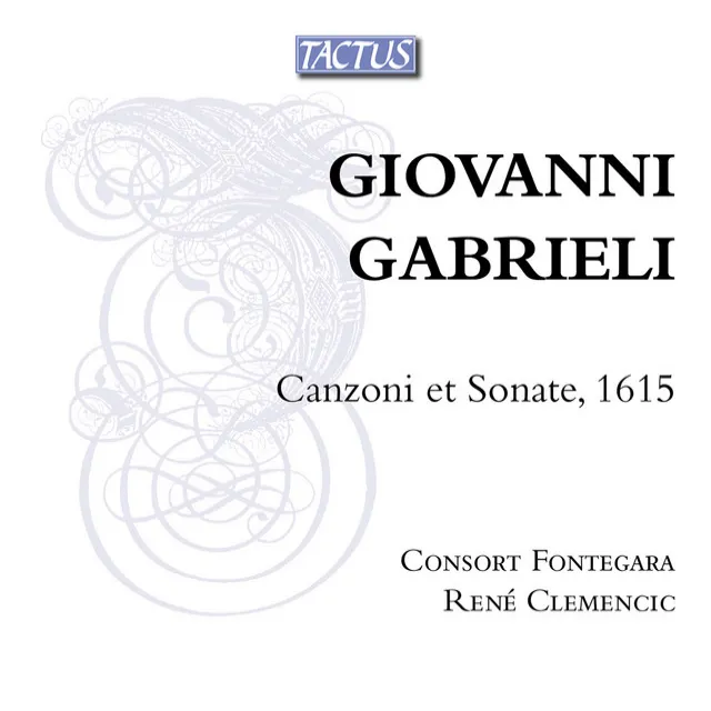 Gabrieli: Canzoni et sonate