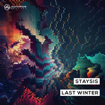 Last Winter by Staysis