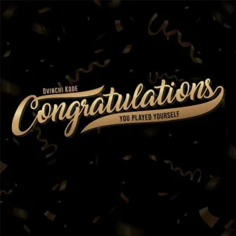 Congralutions by Dvinchi Kode