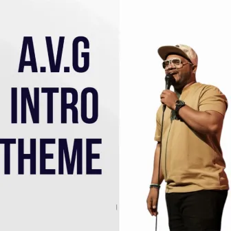 A.V.G Intro Theme by A.V.G (Abhinandan Gaikwad)