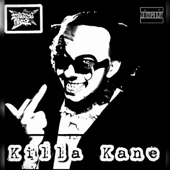 Killa Kane by K4NE