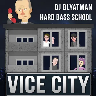 Vice City by DJ Blyatman