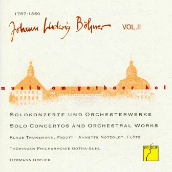 Böhner, Vol. II: Solokonzerte und Orchesterwerke (Musik am Gothaer Hof) by Hermann Breuer