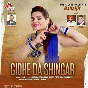 Gidhe da Shingar by Babal Jit