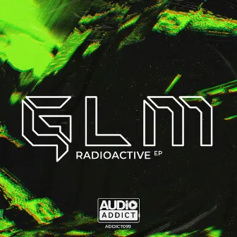 Radioactive by GLM