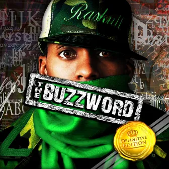 The Buzzword by Lil Raskull