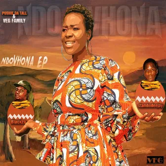 Ndo Vhona EP by VEG Family