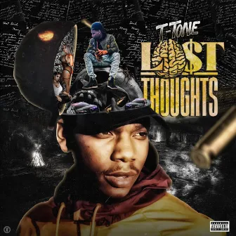 Lost Thoughts by T-Tone